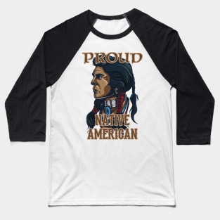 Proud Native American Baseball T-Shirt